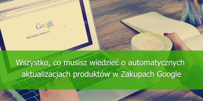 automatyczne-aktualizacje-zakupy-google